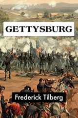 9781984348319-1984348310-Gettysburg by Frederick Tilberg (Super Large Print)