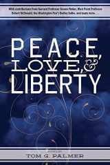 9780898031768-0898031761-Peace, Love & Liberty