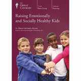 9781629970950-1629970956-The Great Courses: Raising Emotionally and Socially Healthy Kids