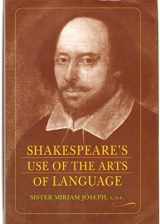 9781589880252-1589880250-Shakespeare's Use of the Arts of Language