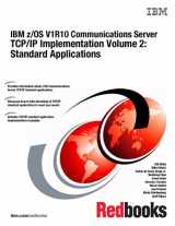 9780738432588-073843258X-IBM Z/Os V1r10 Communications Server Tcp/Ip Implementation: Standard Applications
