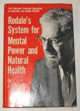 9780878570072-0878570071-Rodale's system for mental power and natural health