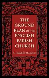 9781107401600-1107401607-The Ground Plan of the English Parish Church