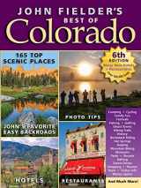 9780998508092-0998508098-John Fielder's Best of Colorado, 6th Edition