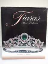 9781851493753-1851493751-Tiaras - A History of Splendour