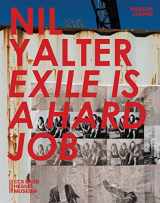 9783960985471-3960985479-Nil Yalter: Exile Is a Hard Job