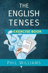 9781913468064-1913468062-The English Tenses Exercise Book