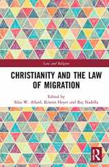 9781032049526-1032049529-Christianity and the Law of Migration (Law and Religion)