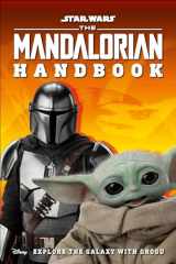 9780744048193-0744048192-Star Wars The Mandalorian Handbook: Explore the Galaxy with Grogu