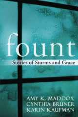 9781479227334-1479227331-Fount: Stories of Storms and Grace