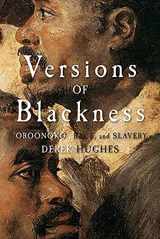 9780521689564-0521689562-Versions of Blackness: Key Texts on Slavery from the Seventeenth Century