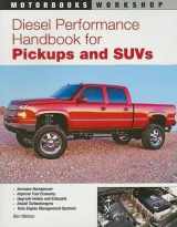 9780760328972-0760328978-Diesel Performance Handbook for Pickups and SUVs (Motorbooks Workshop)