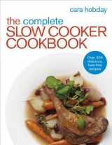 9780091957995-0091957990-The Complete Slow Cooker Cookbook: Over 200 Delicious Easy Recipes
