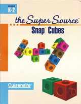 9781574520125-1574520121-Super Source for Snap Cubes, Grades K-2
