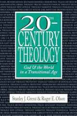 9780830815258-0830815252-20th-Century Theology: God and the World in a Transitional Age