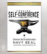 9780980146431-0980146437-Navy SEAL Training: Self-Confidence