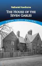 9780486408828-0486408825-The House of the Seven Gables (Dover Thrift Editions: Classic Novels)