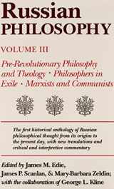 9780870497162-0870497162-Russian Philosophy, Vol. 3: Pre-Revolutionary Philosophy Theology, Philosophers in Exile, Marxists and Communists