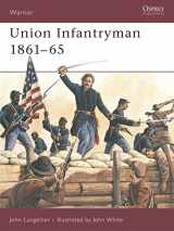 9781841761763-1841761761-Union Infantryman 1861–65 (Warrior, 31)