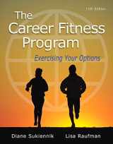9780321979629-0321979621-Career Fitness Program, The: Exercising Your Options (Mystudentsuccesslab)