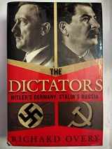 9780393020304-0393020304-The Dictators: Hitler's Germany, Stalin's Russia