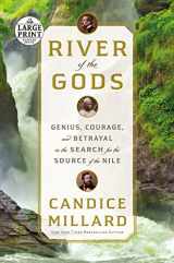 9780593607817-0593607813-River of the Gods: Genius, Courage, and Betrayal in the Search for the Source of the Nile (Random House Large Print)