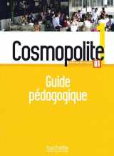 9783190333868-3190333866-Cosmopolite 1. Méthode de français. Guide pédagogique