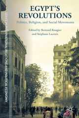 9781137563200-1137563206-Egypt's Revolutions: Politics, Religion, and Social Movements (The Sciences Po Series in International Relations and Political Economy)