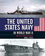 9781472848048-1472848047-The United States Navy in World War II: From Pearl Harbor to Okinawa