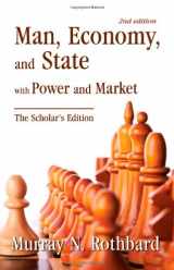 9781933550992-1933550996-Man, Economy, and State with Power and Market, Scholar's Edition