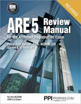 9781591265153-1591265150-PPI ARE 5 Review Manual for the Architect Registration Exam (Revised, Paperback) – Comprehensive Review Manual for the NCARB 5.0 Exam