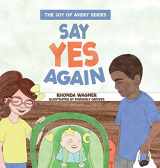 9781632965103-1632965100-Say Yes Again (The Joy of Avery)