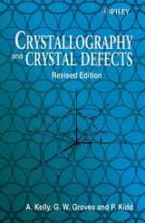 9780471720447-0471720445-Crystallography and Crystal Defects, Revised Edition