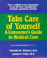 9780201081992-0201081997-Take Care of Yourself: A Consumer's Guide to Medical Care