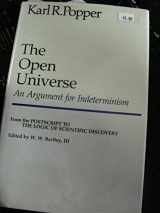 9780847670161-0847670163-The Open Universe: An Argument for Indeterminism (From the Postscript to the Logic of Scientific Discovery)