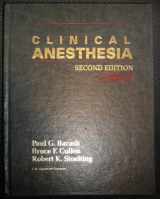 9780397511600-0397511604-Clinical Anesthesia