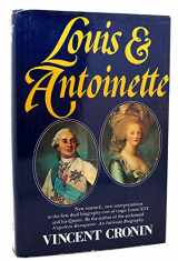 9780688003319-0688003311-Louis and Antoinette