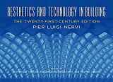9780252041693-0252041690-Aesthetics and Technology in Building: The Twenty-First-Century Edition