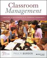9781119639985-1119639980-Classroom Management: Creating a Successful K-12 Learning Community, 7th Edition