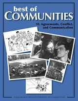 9781505410815-1505410819-Best of Communities: VI. Agreements, Conflict, and Communication