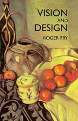 9780486400877-0486400875-Vision and Design (Dover Fine Art, History of Art)