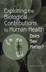 9780309072816-0309072816-Exploring the Biological Contributions to Human Health: Does Sex Matter?