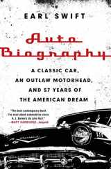 9780062282682-0062282689-Auto Biography: A Classic Car, an Outlaw Motorhead, and 57 Years of the American Dream