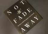 9780821223628-0821223623-Not Fade Away: The Rock & Roll Photography of Jim Marshall