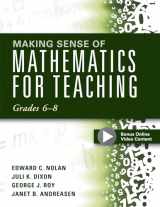 9781942496458-1942496451-Making Sense of Mathematics for Teaching: Grades 6-8 (Unifying Topics for an Understanding of Functions, Statistics, and Probability)
