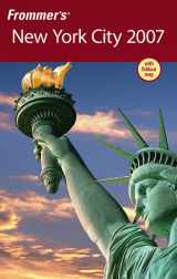 9780471945529-0471945528-Frommer's New York City 2007 (Frommer's Complete Guides)