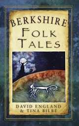 9780752467450-075246745X-Berkshire Folk Tales (Folk Tales: United Kingdom)