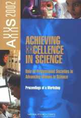 9780309091749-0309091748-Achieving XXcellence in Science: Role of Professional Societies in Advancing Women in Science: Proceedings of a Workshop