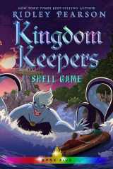 9781368046299-1368046290-Kingdom Keepers V: Shell Game