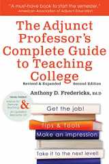 9781681572277-1681572273-The Adjunct Professor's Complete Guide to Teaching College